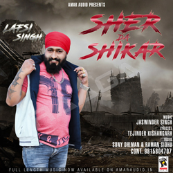 Sher Da Shikar songs Sher Da Shikar songs