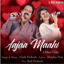 Aajaa Maahi songs Aajaa Maahi songs
