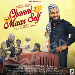 Channi Maar Self songs Channi Maar Self songs