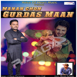 Manan Chon Gurdas Maan songs Manan Chon Gurdas Maan songs
