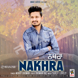 Nakhra songs Nakhra songs