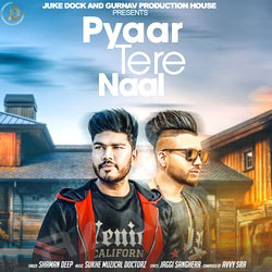 Pyaar Tere Naal songs Pyaar Tere Naal songs