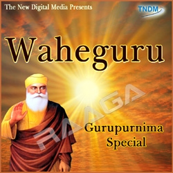 Waheguru Guru Purnima Special songs Waheguru Guru Purnima Special songs