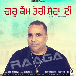 Guru Kaum Teri Sheran Di songs Guru Kaum Teri Sheran Di songs