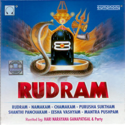 Rudram - Hari Narayana Ganapatigal songs Rudram - Hari Narayana Ganapatigal songs