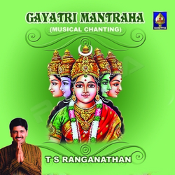 Gaayatree Mantraha songs Gaayatree Mantraha songs