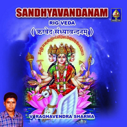 Rig Veda Sandhyaavandanam songs Rig Veda Sandhyaavandanam songs