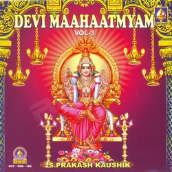 Devi Mahatmyam - Vol 3 songs Devi Mahatmyam - Vol 3 songs