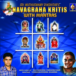 Navagraha Kritis With Mantras songs Navagraha Kritis With Mantras songs