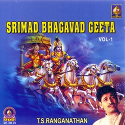Srimad Bhagavad Geeta - Vol 1 songs Srimad Bhagavad Geeta - Vol 1 songs