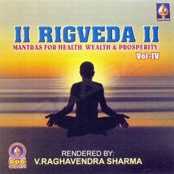 Rigveda - Vol 4 songs Rigveda - Vol 4 songs