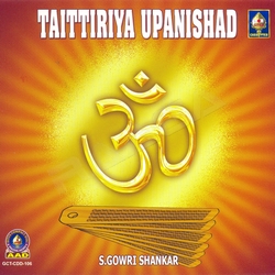 Taittiriya Upanishad songs Taittiriya Upanishad songs