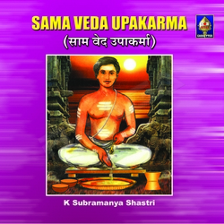 Saama Veda Upaakarmaa songs Saama Veda Upaakarmaa songs
