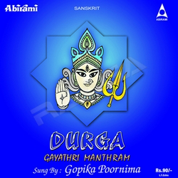 Durga Gayathri Manthram songs Durga Gayathri Manthram songs
