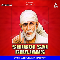 Shirdi Sai - Vol 1 (Bhajan) songs Shirdi Sai - Vol 1 (Bhajan) songs