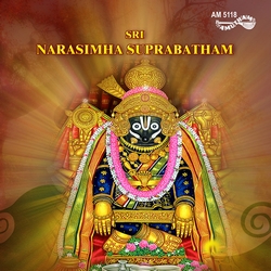 Sri Narasimha Suprabatham songs Sri Narasimha Suprabatham songs