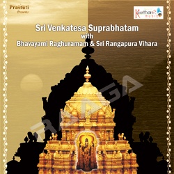 Sri Venkatesa Suprabhatam songs Sri Venkatesa Suprabhatam songs