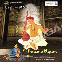 Sri Tyagarajam Bhajeham songs Sri Tyagarajam Bhajeham songs