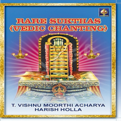 Rare Sooktaas - Vedic Chanting songs Rare Sooktaas - Vedic Chanting songs