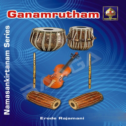 Sampradaya Bhajan Series - Ganamrutham songs Sampradaya Bhajan Series - Ganamrutham songs