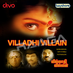 Villadhi Villain songs Villadhi Villain songs
