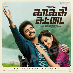 Kaaki Sattai songs Kaaki Sattai songs