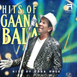 Hits Of Gaana Bala songs Hits Of Gaana Bala songs