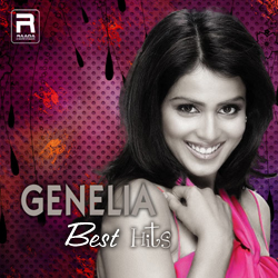 Genelia Best Hits songs Genelia Best Hits songs