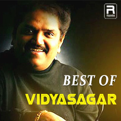 Best Of Vidyasagar songs Best Of Vidyasagar songs