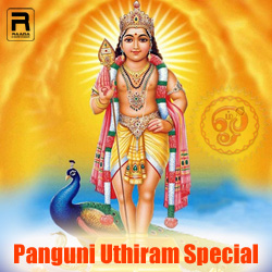 Panguni Uthiram Special songs Panguni Uthiram Special songs