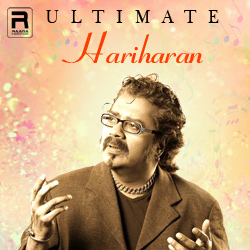 Ultimate Hariharan songs Ultimate Hariharan songs