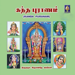 Kanda Puraanam songs Kanda Puraanam songs