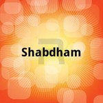 Shabdham songs Shabdham songs