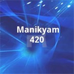 Manikyam 420 songs Manikyam 420 songs