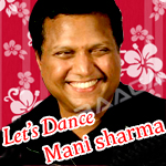 Let's Dance - Mani Sharma Vol - 1 songs Let's Dance - Mani Sharma Vol - 1 songs