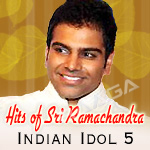 Hits Of Sreeram Chandra - 'Indian Idol 5' songs Hits Of Sreeram Chandra - 'Indian Idol 5' songs