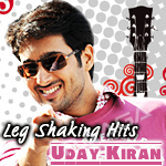 Leg Shaking Hits - Uday Kiran songs Leg Shaking Hits - Uday Kiran songs