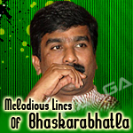 Melodious Lines Of Bhaskarabhatla songs Melodious Lines Of Bhaskarabhatla songs