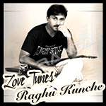 Love Tunes Of Raghu Kunche songs Love Tunes Of Raghu Kunche songs