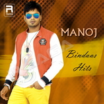 Manoj - Bindaas Hits songs Manoj - Bindaas Hits songs