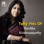 Tolly Hits Of Kavitha Krishnamurthy songs Tolly Hits Of Kavitha Krishnamurthy songs