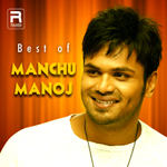 Best Of Manchu Manoj songs Best Of Manchu Manoj songs