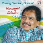 Beautiful Melodies - Vamsy Directory Special songs Beautiful Melodies - Vamsy Directory Special songs