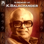 In Memory of K. Balachander songs In Memory of K. Balachander songs