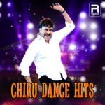 Chiru Dance Hits songs Chiru Dance Hits songs