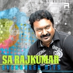 SA. Rajkumar Evergreen Hits songs SA. Rajkumar Evergreen Hits songs