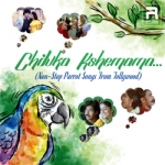 Chiluka Kshemama - Non-Stop Parrot Songs From Tollywood songs Chiluka Kshemama - Non-Stop Parrot Songs From Tollywood songs