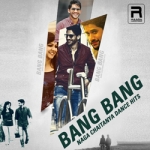 Bang Bang - Naga Chaitanya Dance Hits songs Bang Bang - Naga Chaitanya Dance Hits songs