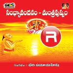 Sandya Vandanam - Manthra Pushpam songs Sandya Vandanam - Manthra Pushpam songs