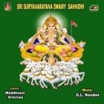 Sri Surya Narayana Swmay Sannidhi songs Sri Surya Narayana Swmay Sannidhi songs